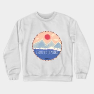 Thank you for all Crewneck Sweatshirt